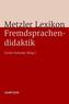 Metzler Lexikon Fremdsprachendidaktik