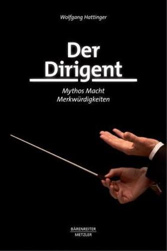 Der Dirigent