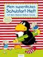 Mein superdickes Schulstart-Heft mit dem kleinen Raben Socke