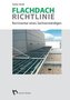 Flachdachrichtlinie