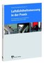 Luftdichtheitsmessung in der Praxis