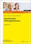 Steuerberater-Prüfungsklausuren - Ausgabe 2016