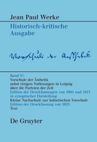 Vorschule der Ästhetik, 3 Teile. Tl.1-3