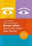 Besser sehen durch das Lösen alter Muster