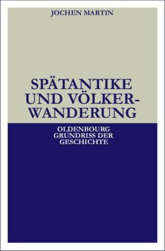 Spätantike und Völkerwanderung