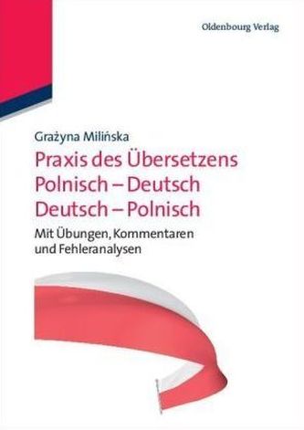 Praxis des Übersetzens Polnisch-Deutsch / Deutsch-Polnisch