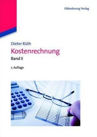 Kostenrechnung. Bd.2