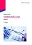 Kostenrechnung. Bd.2