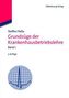 Grundzüge der Krankenhausbetriebslehre. Bd.1