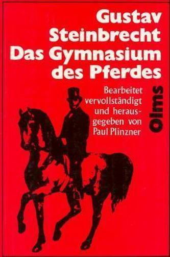 Das Gymnasium des Pferdes