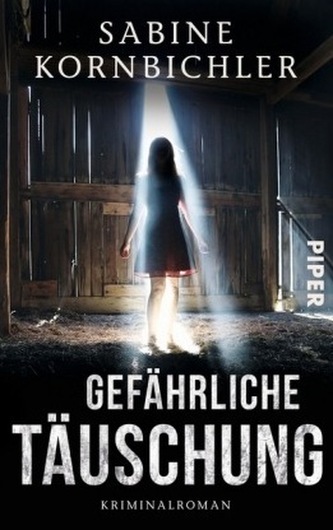 Gefährliche Täuschung