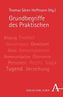 Grundbegriffe des Praktischen
