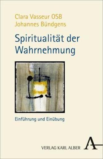 Spiritualität der Wahrnehmung