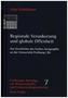 Regionale Verankerung und globale Offenheit