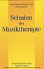 Schulen der Musiktherapie