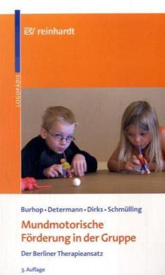 Mundmotorische Förderung in der Gruppe