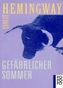Gefährlicher Sommer