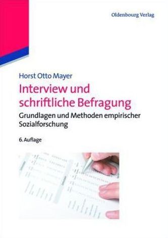 Interview und schriftliche Befragung
