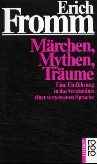 Märchen, Mythen, Träume
