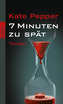7 Minuten zu spät