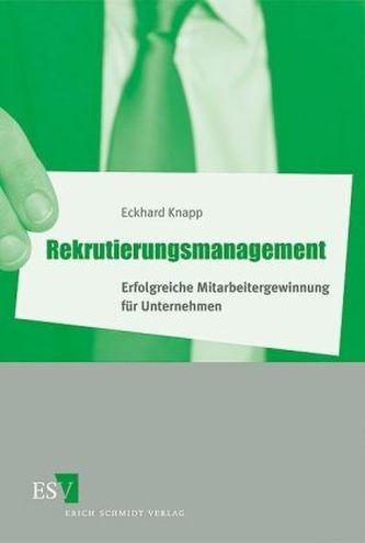Rekrutierungsmanagement Rekrutierungsmanagement