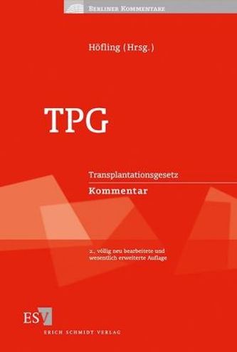 TPG, Transplantationsgesetz, Kommentar