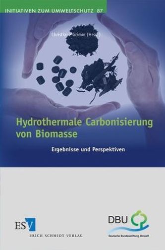 Hydrothermale Carbonisierung von Biomasse