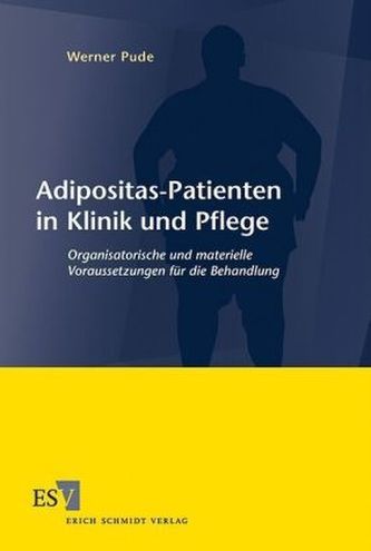 Adipositas-Patienten in Klinik und Pflege