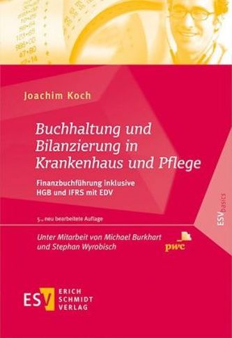 Buchhaltung und Bilanzierung in Krankenhaus und Pflege
