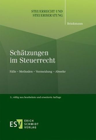 Schätzungen im Steuerrecht