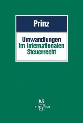 Umwandlungen im Internationalen Steuerrecht