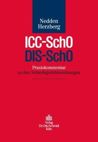ICC-SchO / DIS-SchO, Praxiskommentar