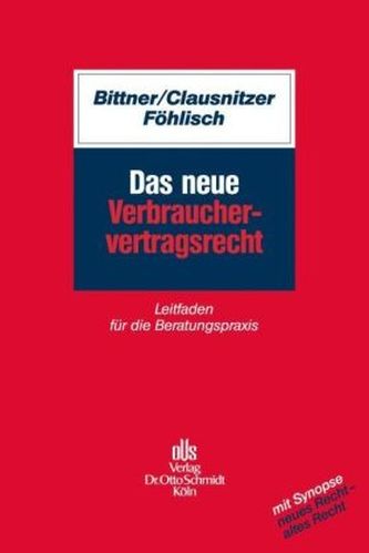 Das neue Verbrauchervertragsrecht