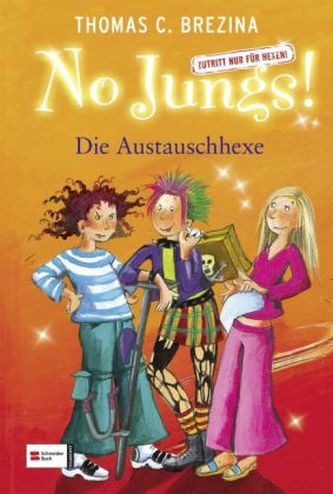 No Jungs! - Die Austauschhexe