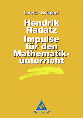 Hendrik Radatz - Impulse für den Mathematikunterricht