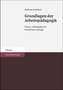 Grundlagen der Arbeitspädagogik