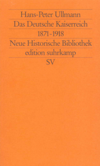Das Deutsche Kaiserreich 1871-1918