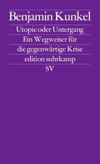 Utopie oder Untergang