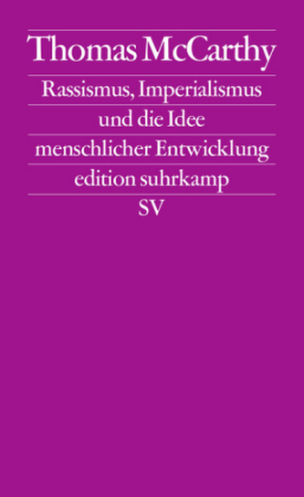 Rassismus, Imperialismus und die Idee menschlicher Entwicklung