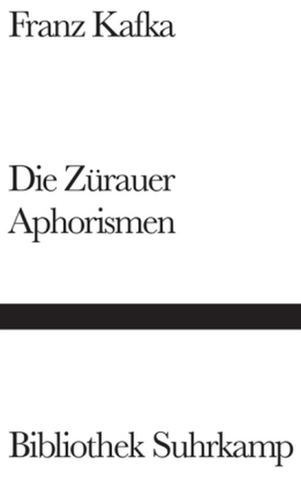 Die Zürauer Aphorismen