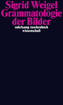 Grammatologie der Bilder