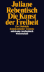 Die Kunst der Freiheit