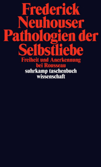 Pathologien der Selbstliebe