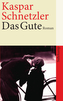 Das Gute