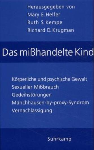 Das mißhandelte Kind