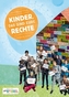 Kinder, das sind eure Rechte