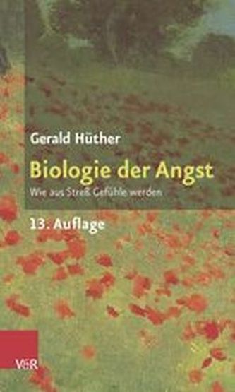 Biologie der Angst