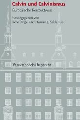 Calvin und Calvinismus