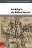 Die Krise in der Frühen Neuzeit
