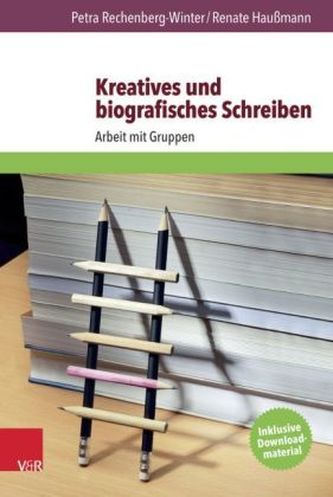 Arbeitsbuch Kreatives und biografisches Schreiben